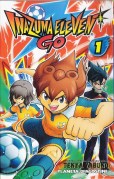 Capa do nº 1 do mangá "Inazuma Eleven Go", de Tenya Yabuno, edição em castelhano da Planeta DeAgostini.